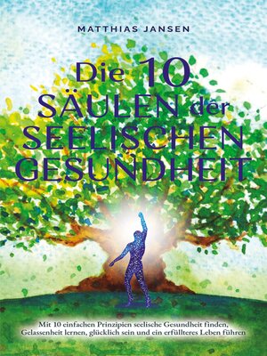 cover image of Die 10 Säulen der seelischen Gesundheit